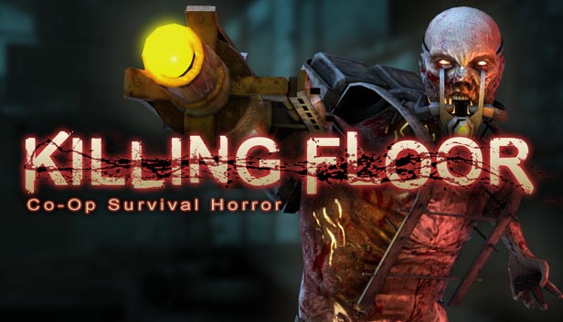 

Killing Floor 2