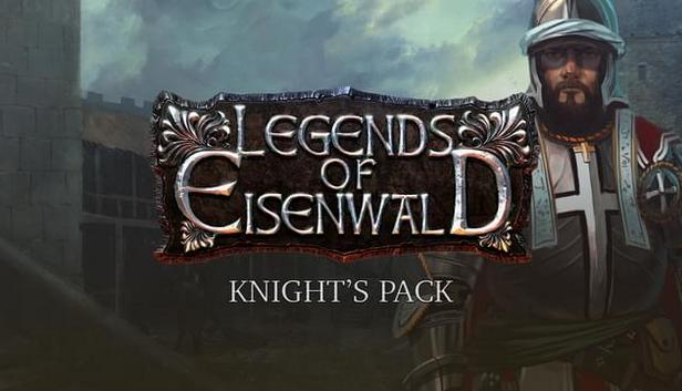 Legends of Eisenwald — Knight's Edition Upgrade