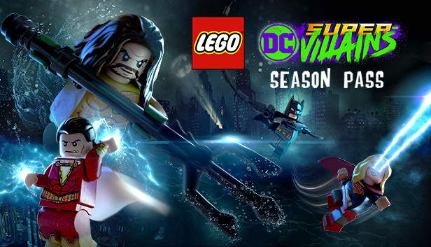 

LEGO DC Super-Villains Season Pass