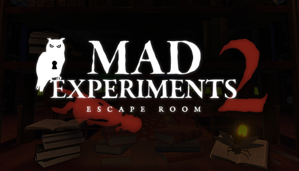 Mad Experiments 2: Escape Room