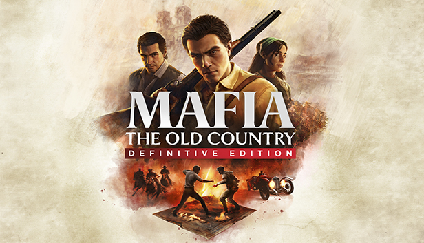 Mafia: The Old Country Definitive Edition