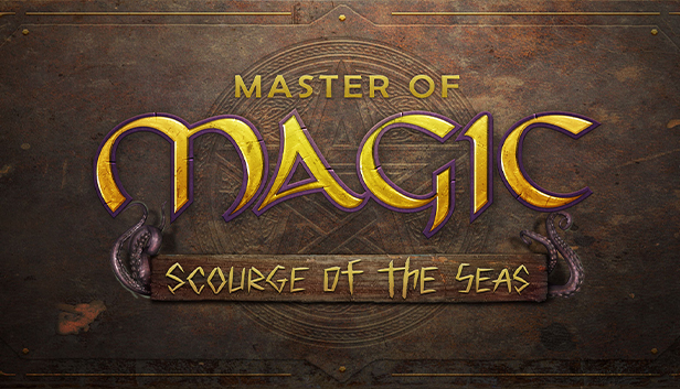 

Master of Magic: Scourge of the Seas