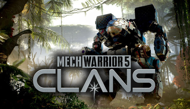 

MechWarrior 5: Clans