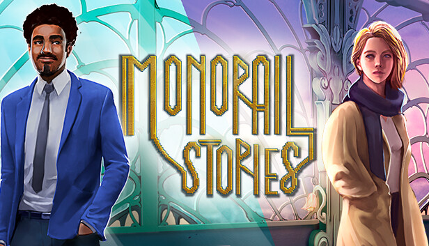 

Monorail Stories