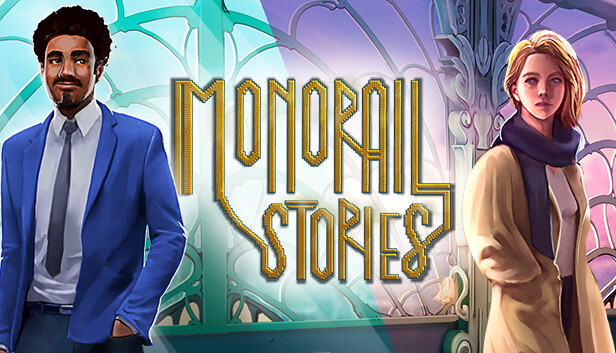 Monorail Stories