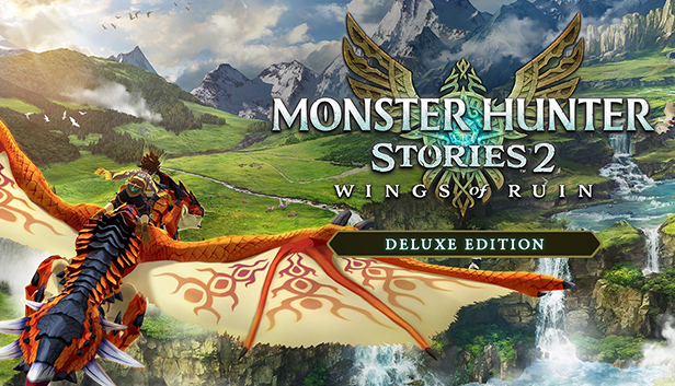 Monster Hunter Stories 2: Wings of Ruin Deluxe Edition