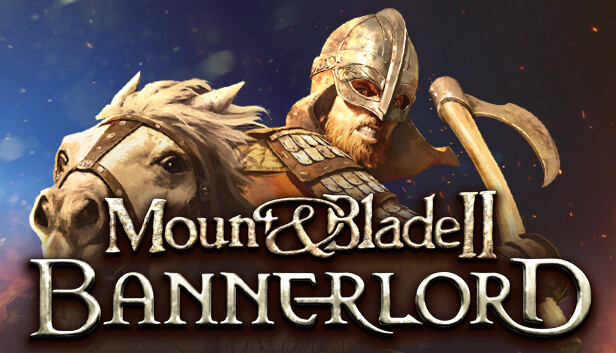 Mount & Blade II: Bannerlord (Global)