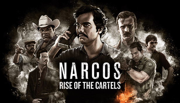 Narcos: Rise of the Cartels