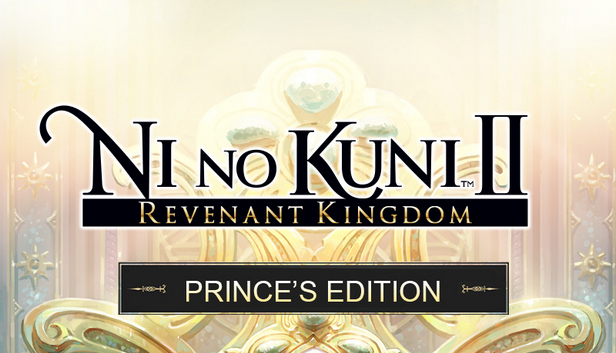 Ni no Kuni™ II: Revenant Kingdom - The Prince's Edition