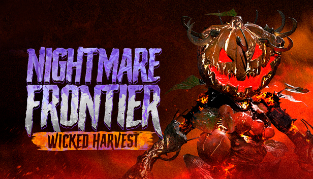 Nightmare Frontier - Wicked Harvest