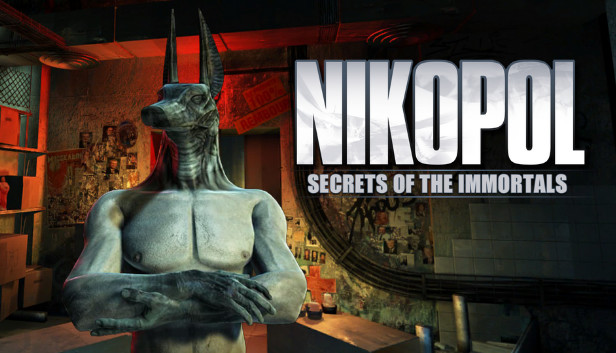 

Nikopol: Secrets of the Immortals