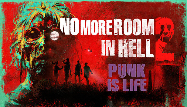 No More Room in Hell 2 - Punk is Life Pack