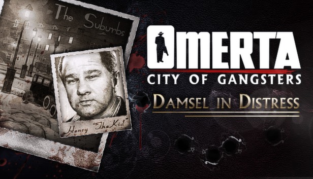 Omerta - City of Gangsters - Damsel in Distress