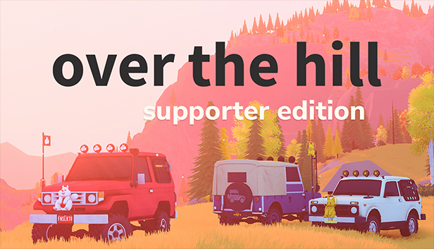 over the hill - Supporter Edition