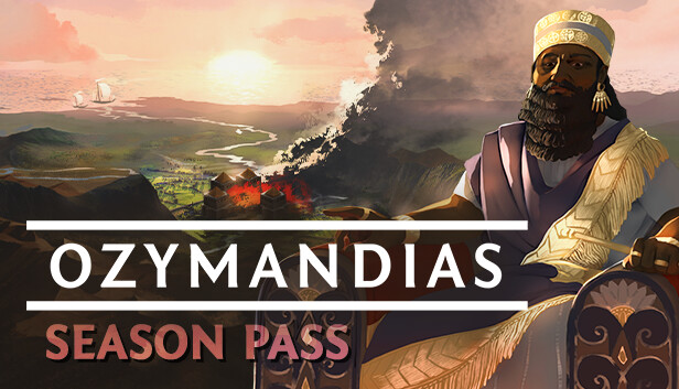 

Ozymandias - Season Pass