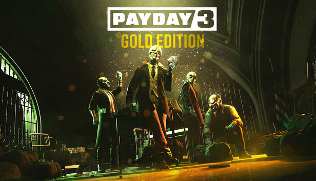 

PAYDAY 3 Gold Edition