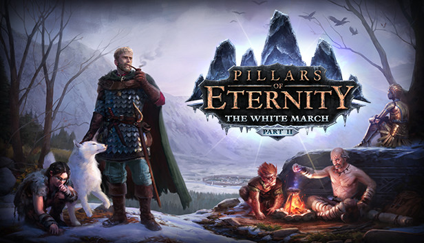 Pillars of Eternity - The White March Part II