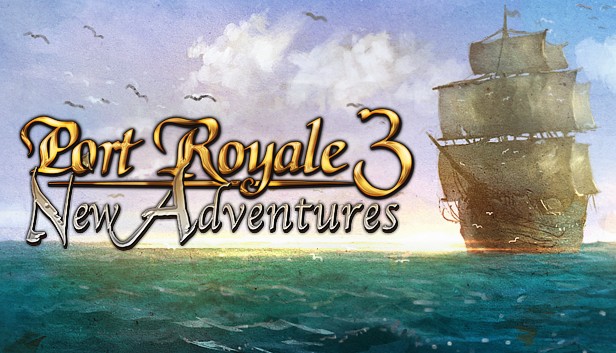

Port Royale 3: New Adventures