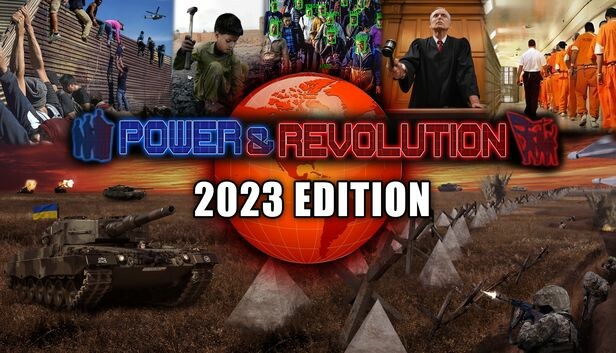 

Power and Revolution 2023 Edition