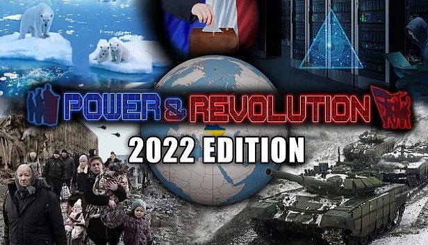 

Power & Revolution 2022 Edition