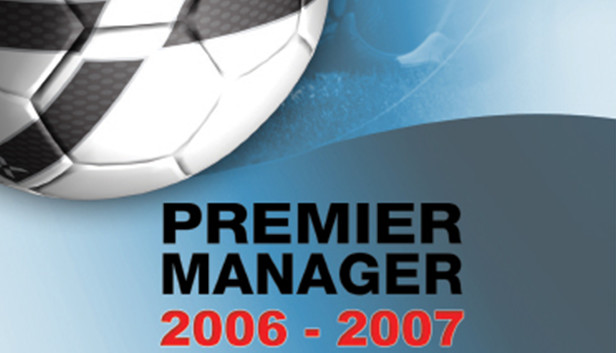 Premier Manager 06/07