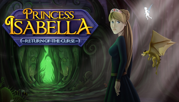 

Princess Isabella - Return of the Curse