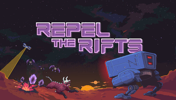 

Repel The Rifts + Early Access