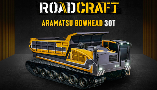 RoadCraft – Aramatsu Bowhead 30T DLC