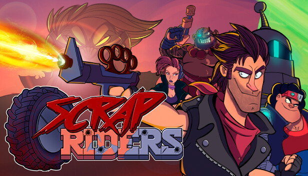 

Scrap Riders