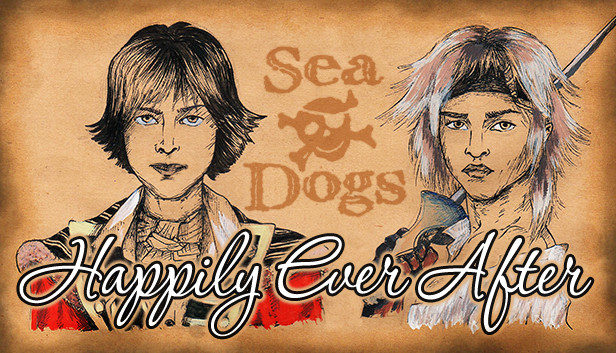 

Sea Dogs: To Each His Own - Happily Ever After