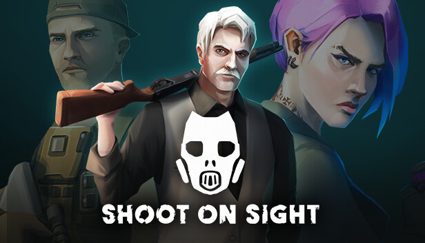 

Shoot on Sight