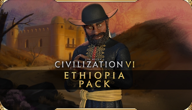 Sid Meier’s Civilization® VI - Ethiopia Pack