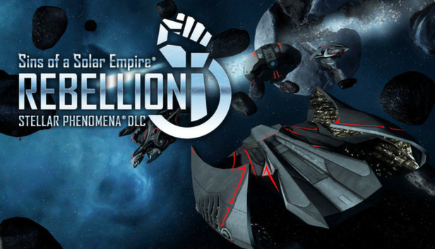 Sins of a Solar Empire®: Rebellion Stellar Phenomena®