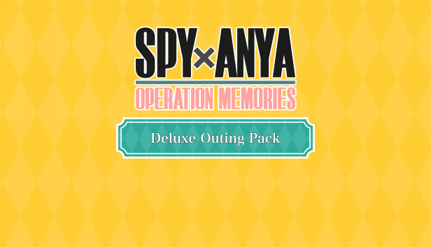 

SPY×ANYA: Operation Memories Deluxe Outing Pack