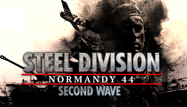 Steel Division: Normandy 44 - Second Wave