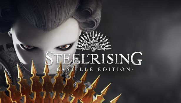 

Steelrising - Bastille Edition