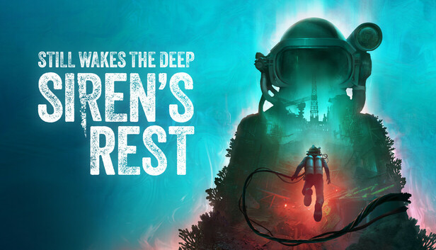 Still Wakes the Deep: Siren's Rest DLC