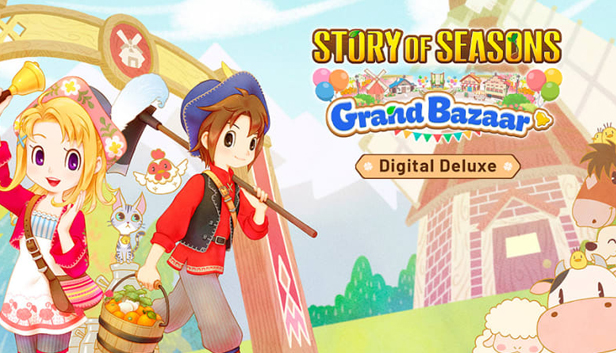 

STORY OF SEASONS: Grand Bazaar Digital Deluxe Edition