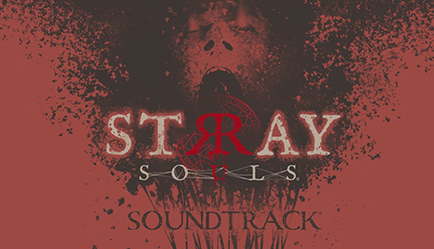 

Stray Souls: Official Soundtrack