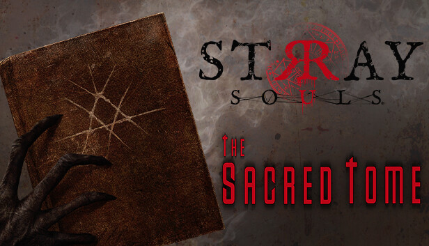 Stray Souls: The Sacred Tome