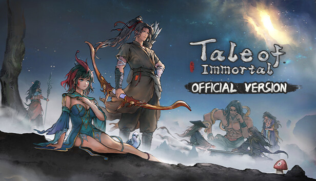 

TALE OF IMMORTAL