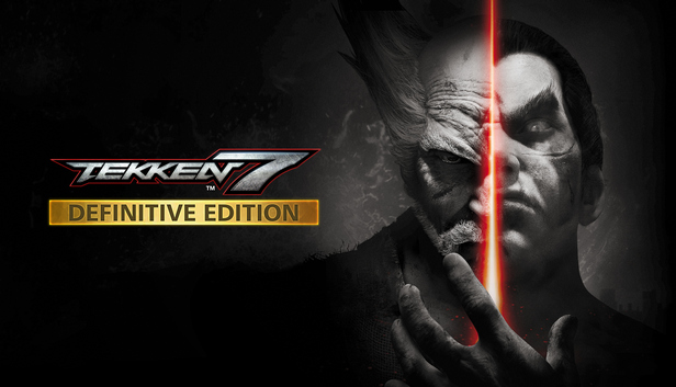 TEKKEN 7 - Definitive Edition