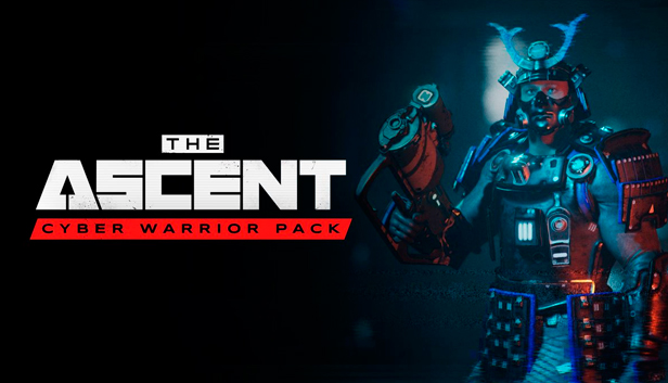 

The Ascent - Cyber Warrior Pack (EU)