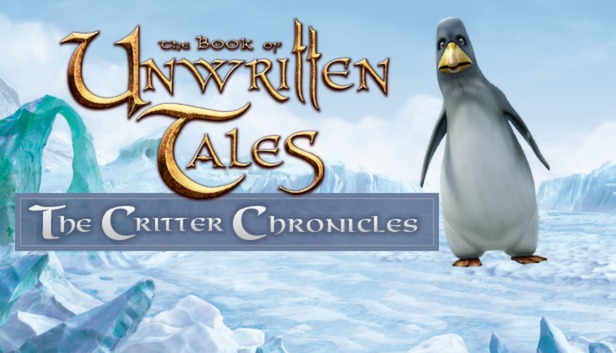 The Book of Unwritten Tales: The Critter Chronicles Collector's Edition