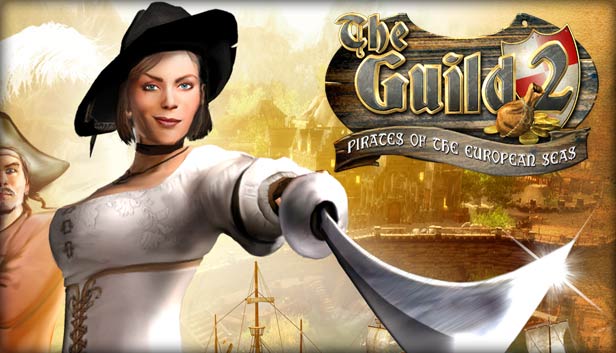 The Guild 2 - Pirates of the European Seas