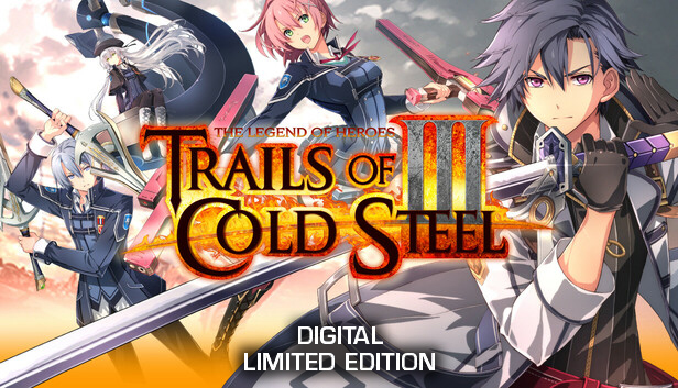 

The Legend of Heroes: Trails of Cold Steel III Digital Limited Edition