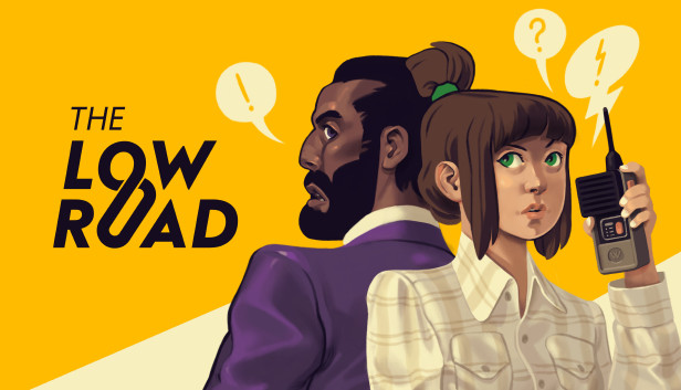 

The Low Road