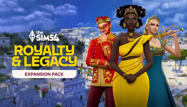 The Sims 4 - Royalty & Legacy