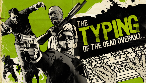 The Typing of the Dead : Overkill Collection