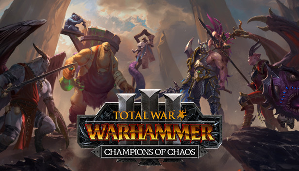 Total War Warhammer III - Champions of Chaos